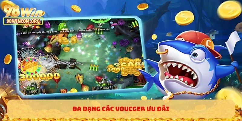 Đa dạng các Voucher ưu đãi