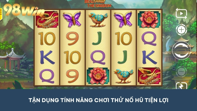 Cược thủ được chơi thử trước khi bắt đầu tham gia